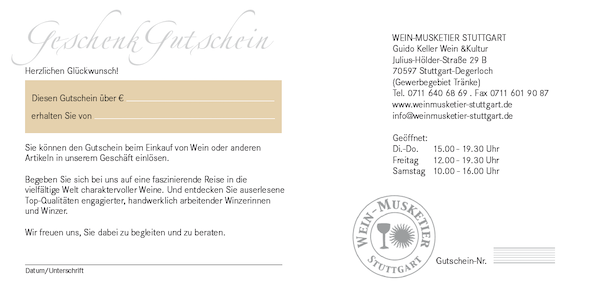 Verschenken Sie Wein und mehr: Geschenkgutschein für Wein, Weinproben, Weinseminare und Weingeschenke in Stuttgart beim Wein-Musketier Geschenkgutschein für Wein, Weinproben, Weinseminare und Weingeschenke in Stuttgart beim Wein-Musketier