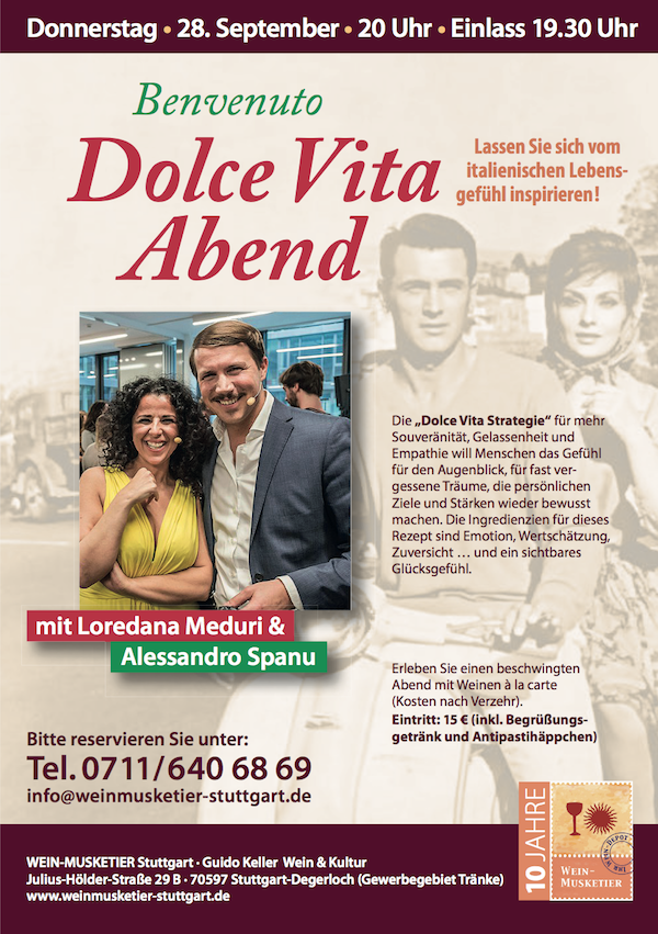 Wir ließen uns im Weinkeller in Stuttgart mit Loredana Meduri & Alessandro Spanu vom italienischen Lebensgefühl inspirieren! Wir ließen uns im Weinkeller in Stuttgart mit Loredana Meduri & Alessandro Spanu vom italienischen Lebensgefühl inspirieren!