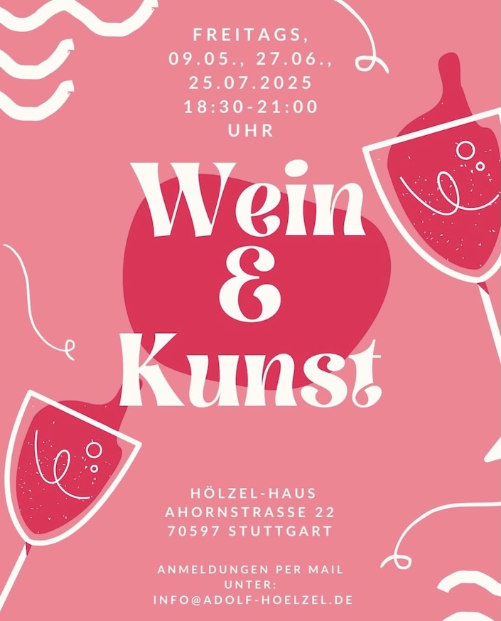 Wein & Kunst im Hölzelhaus mit Wein-Musketier Stuttgart Degerloch, Ihrem Weinladen